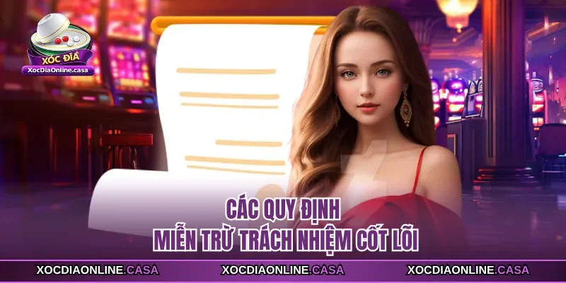 Các quy định miễn trừ trách nhiệm cốt lõi